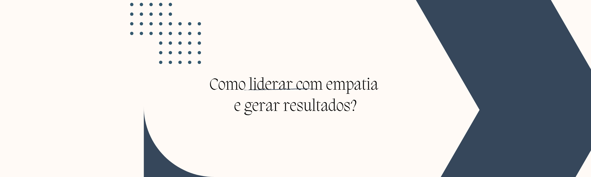 Liderança emocional.